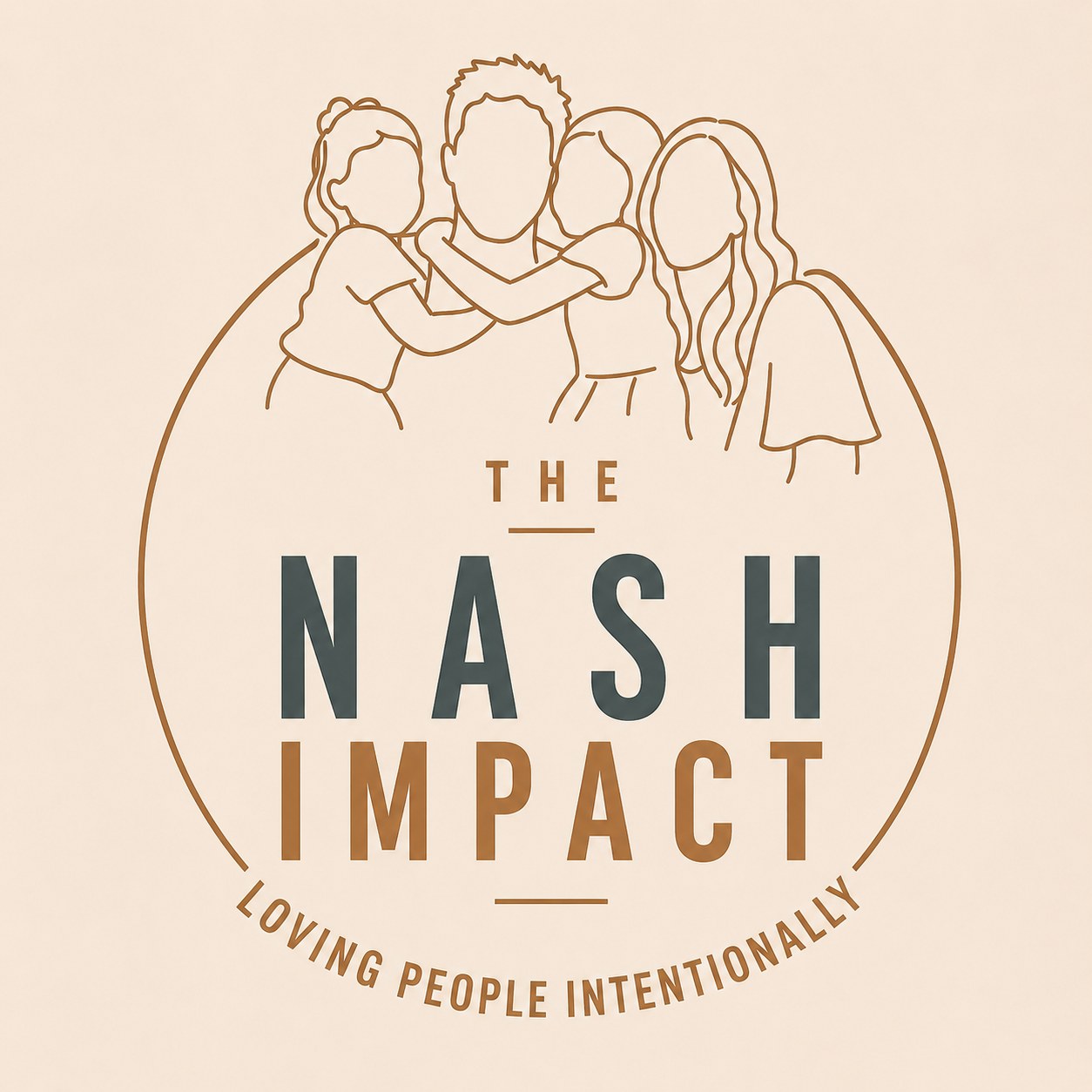 The Nash Impact, Loving People Intentionally